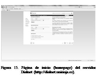 Cuadro de texto:  

Figura 15. Pgina de inicio (homepage) del servidor Dialnet (http://dialnet.unirioja.es).
